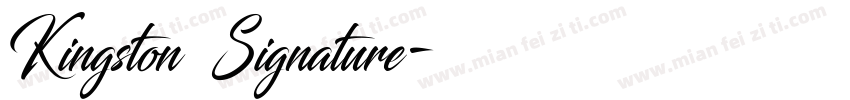 Kingston Signature字体转换